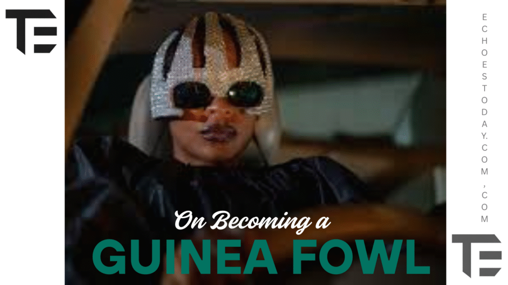 On Becoming a Guinea Fowl |movie 2025